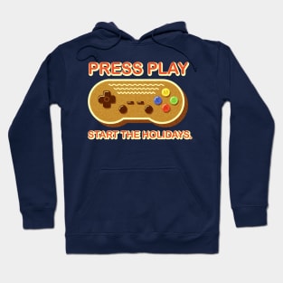 Press Play, Start Holidays - Christmas Video Game Gingerbread Cookie Controller Hoodie